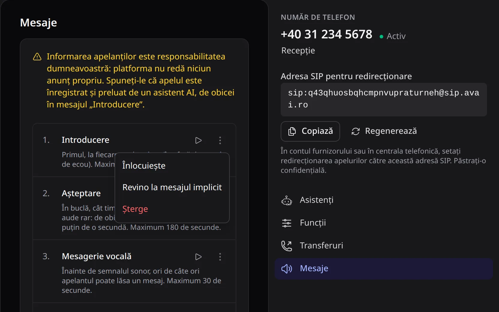Meniul mesajului Introducere, cu opțiunile Înlocuiește, Revino la mesajul implicit și Șterge.